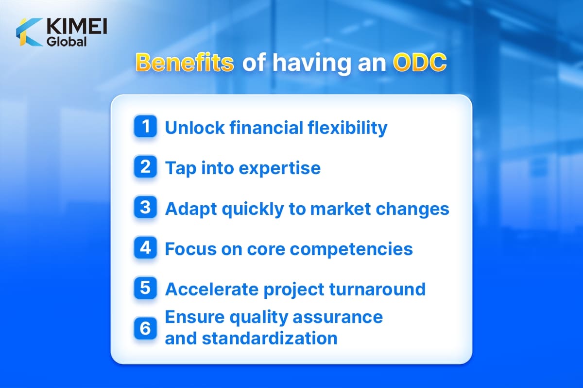 Benefits of having an ODC