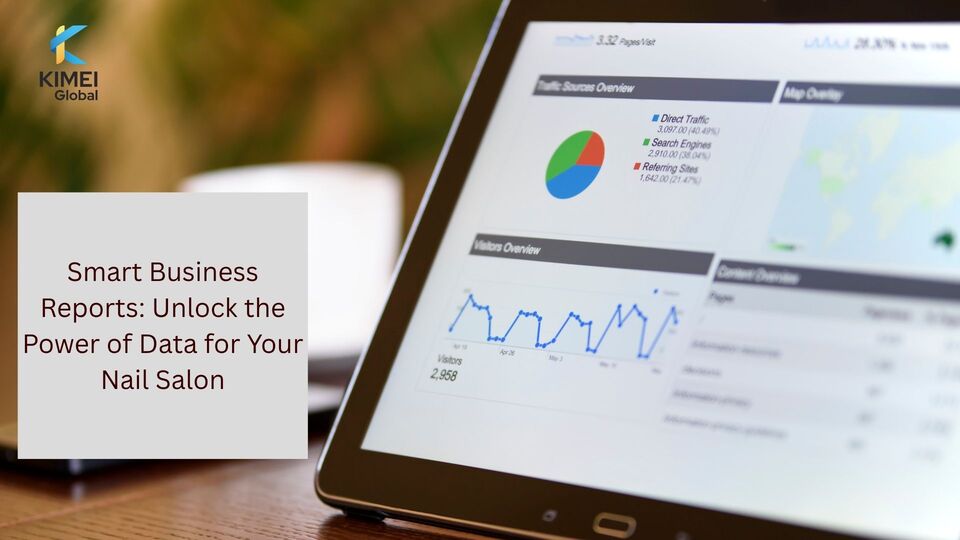 Smart Business Reports: Unlock the Power of Data for Your Nail Salon